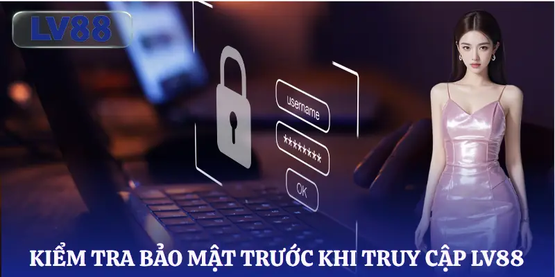 dang-nhap-lv88-kiem-tra-bao-mat
