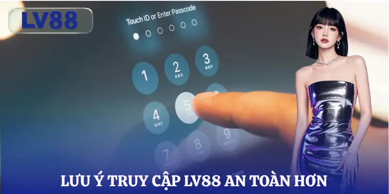 dang-nhap-lv88-luu-y