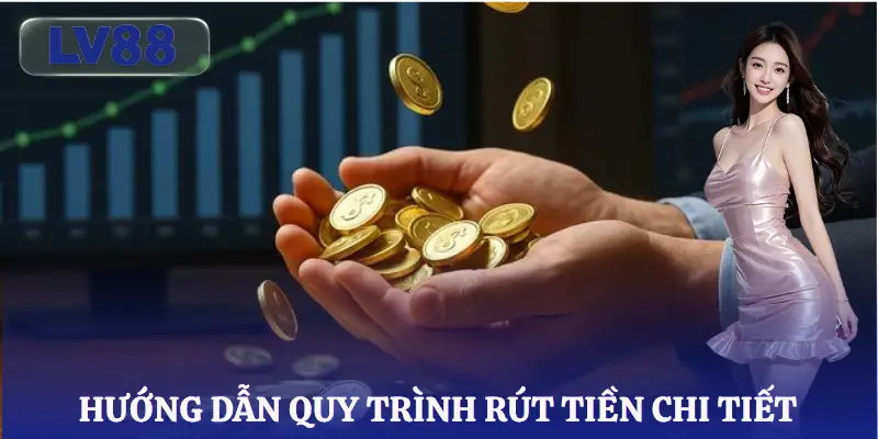 rut-tien-lv88-huong-dan